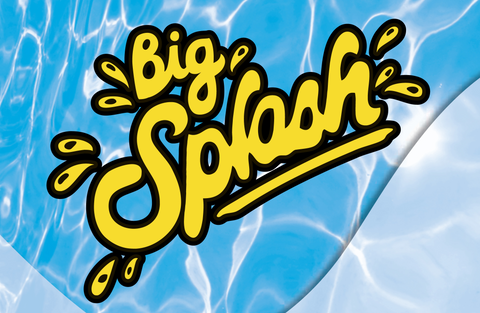 Big Splash
